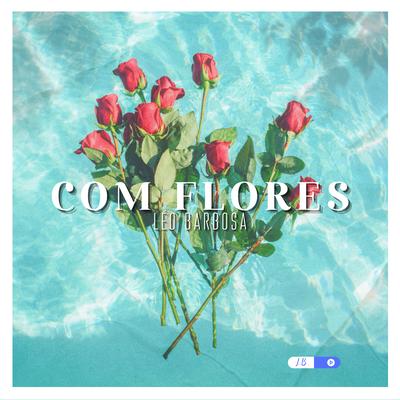 Com Flores's cover