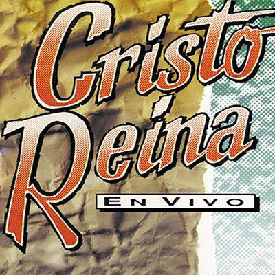 Cristo Reina's cover
