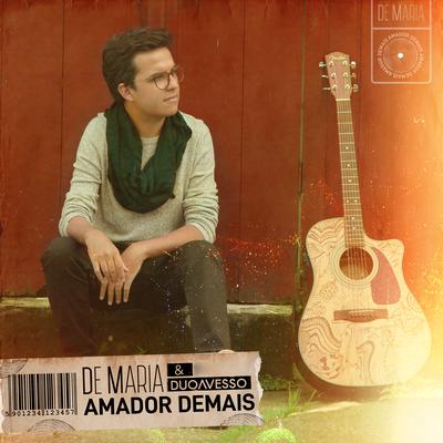 Amador Demais By Duo Avesso's cover