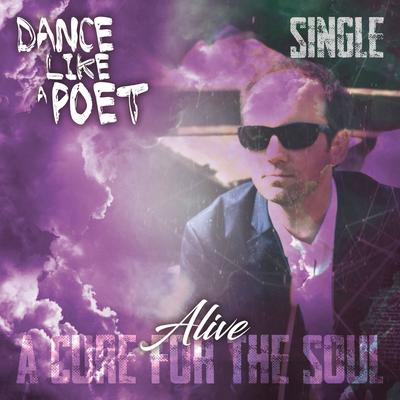 Alive By Dance Like A Poet's cover