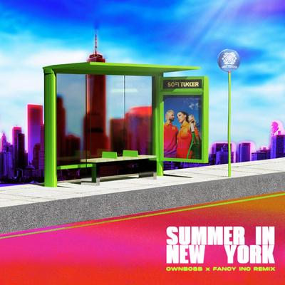 Summer In New York (Öwnboss & Fancy Inc Remix)'s cover