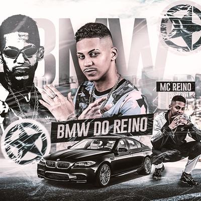 Bmw do Reino By MC Reino's cover