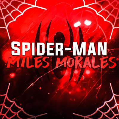 Rap do Miles Morales: Spider Man By LexClash's cover