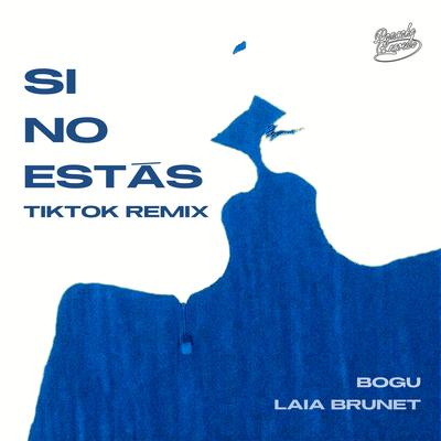 Si No Estás (TikTok Remix)'s cover