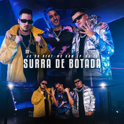Surra de Botada (feat. MC DOM LP) (feat. MC DOM LP) By LS, Mc Dom Lp, JC NO BEAT's cover
