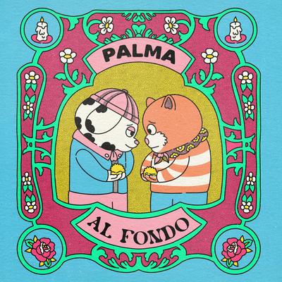 Al Fondo By Palma's cover