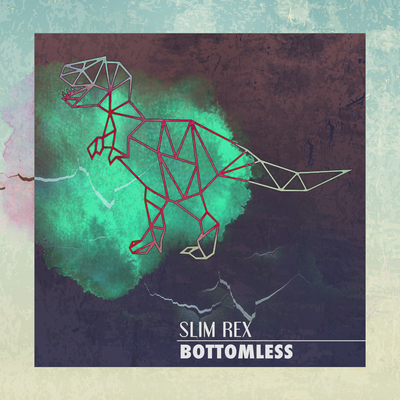 Bottomless By Slim Rex's cover