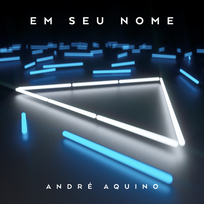 Em Seu Nome By André Aquino, Gabriela Rocha's cover