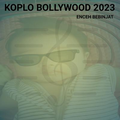 Koplo Bollywood 2023's cover