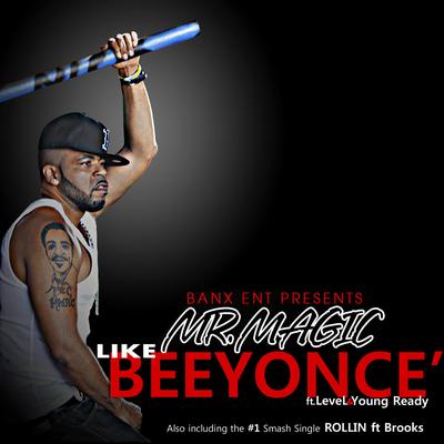 Like Beyounce (Explict) [feat. Level & Young Ready]'s cover