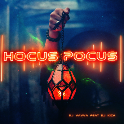 Hocus Pocus (Radio-Edit) By DJ Vavva, Dj Kica's cover