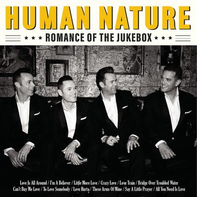 All You Need Is Love By Human Nature's cover