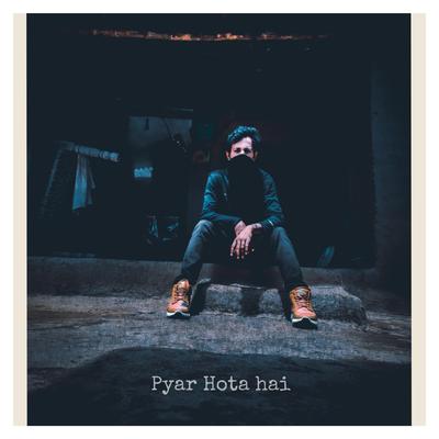 Pyar Hota Hai's cover