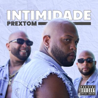 Intimidade By Prextom's cover