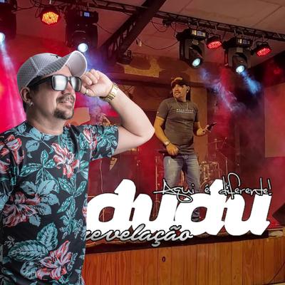 Teu Amigo Cuidou (Cover) By DUDU REVELAÇÃO's cover