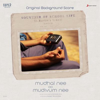 Mudhal Nee Mudivum Nee (Original Background Score)'s cover