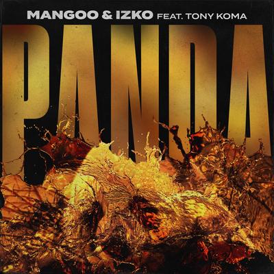 Panda (feat. Tony Koma) By Mangoo, IZKO, Tony Koma's cover