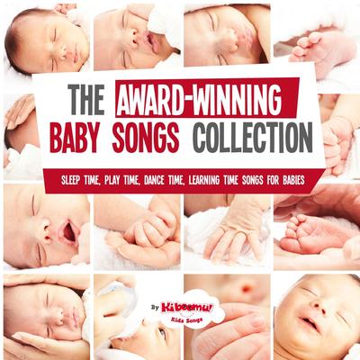 The Award Winning Baby Songs Collection - Sleep Time, Play Time, Dance Time & Learning Time Songs's cover