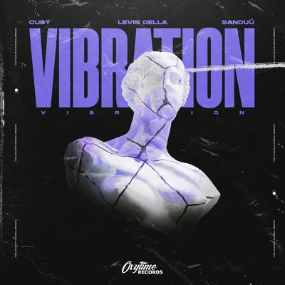 Vibration By CUBY, Levis Della, Sanduú's cover