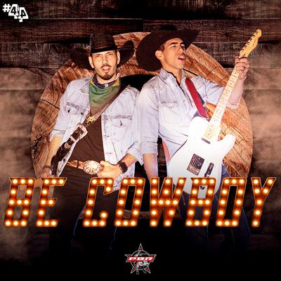 Be Cowboy (PBR) By 4i4, Antonio Moraes's cover