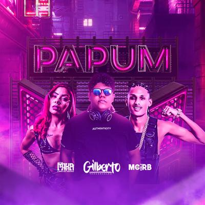 Papum By MC RB KBLZ, Mika a musa dos paredões, Gilberto Vasconcelos's cover