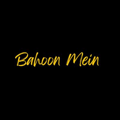 Bahoon Mein's cover