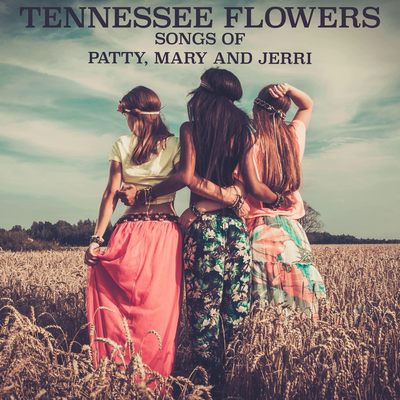 Songs of Patty, Mary and Jerri's cover