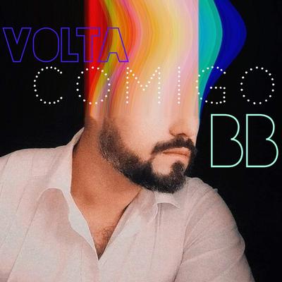 Volta Comigo Bb (Cover) By Max Rodrigues's cover