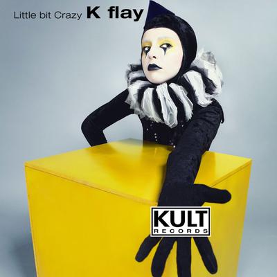 Little Bit Crazy (Made By Monkeys Remix) By K.Flay, Made By Monkeys's cover