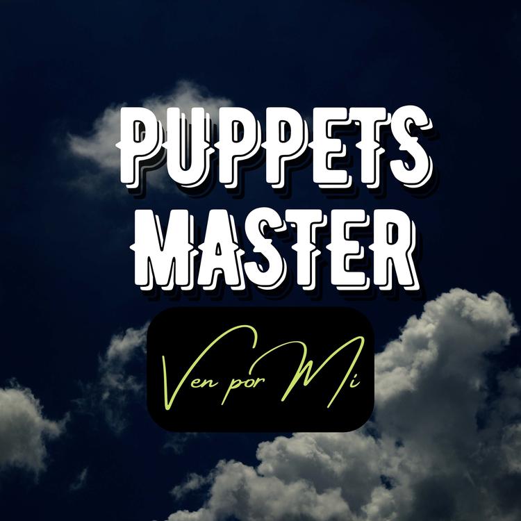 PUPPETS MASTER's avatar image