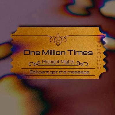 One Million Times By Midnight Mights's cover