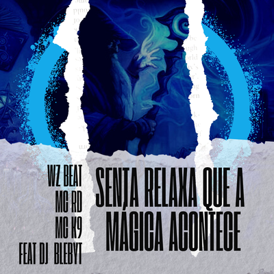 Senta Relaxa Que a Mágica Acontece's cover