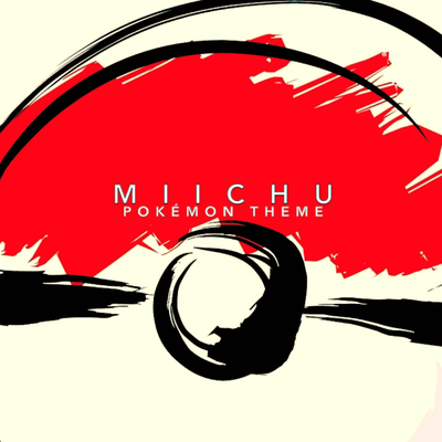Pokémon Theme (Instrumental) By Miichu's cover