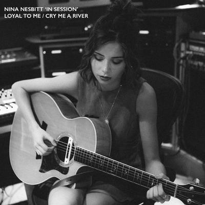 Cry Me a River (In Session) By Nina Nesbitt's cover