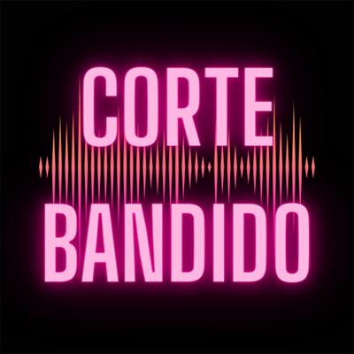 Corte Bandido's cover