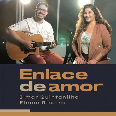 Enlace de Amor By Ilmar Quintanilha, Eliana Ribeiro's cover