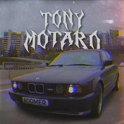 Boomer Phonk By TONY MOTARO's cover