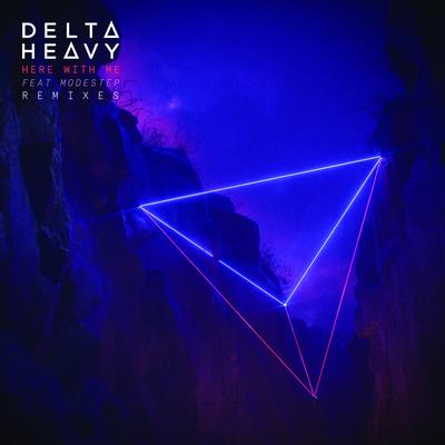 Here with Me (feat. Modestep) [The Prototypes Remix] By The Prototypes, Delta Heavy, Modestep's cover