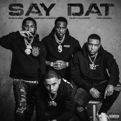 SAY DAT's cover