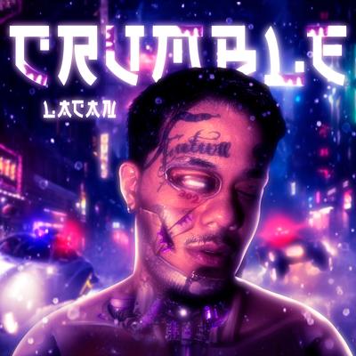 Crumble By Lacan's cover