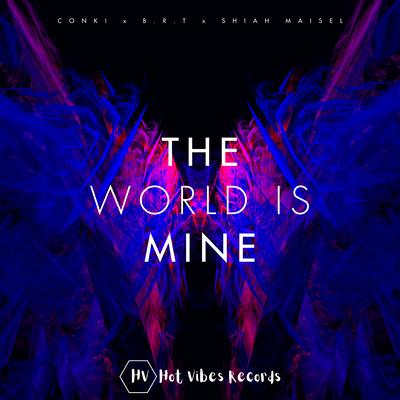 The World Is Mine's cover