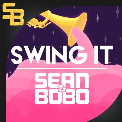 Swing it By Sean & Bobo's cover