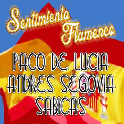 Sentimiento Flamenco's cover