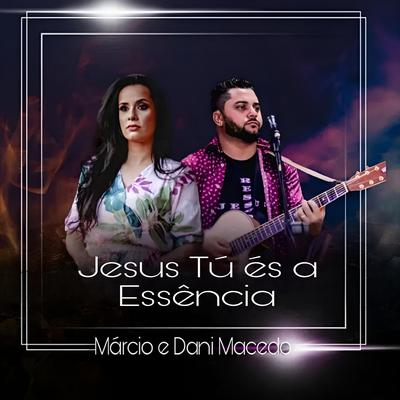 Márcio e Dani Macedo's cover