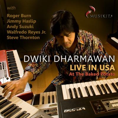 Dwiki Dharmawan: Live in USA's cover