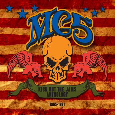 Kick Out The Jams (Original Uncensored Version) By MC5's cover