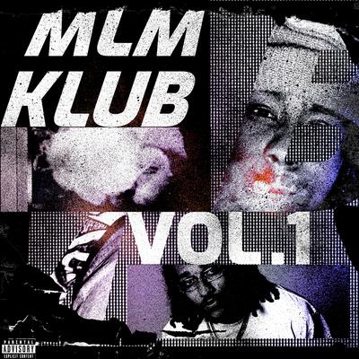 MLM KLUB VOL.1's cover