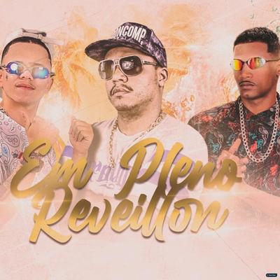 Em Pleno Reveillon (feat. Mc Delux) (feat. Mc Delux) By FPP Records, Luanzinho do Recife, Mc Delux's cover