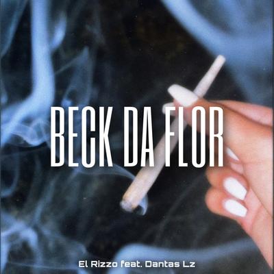 Beck da Flor By El rizzo, Dantas Lz's cover