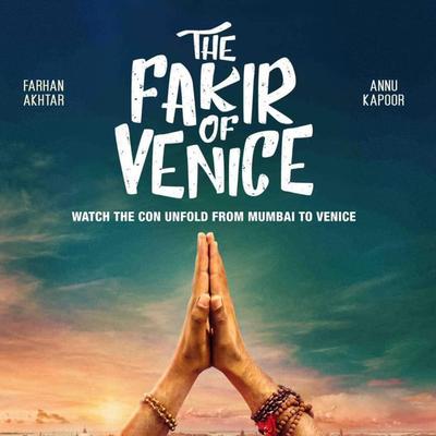 The Fakir of Venice (feat. Annu Kapoor & Farhan Akhtar)'s cover